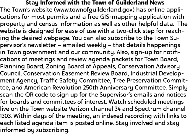 Stay Informed with the Town of Guilderland News The Town’s website (www.townofguilderland.gov) has online application...