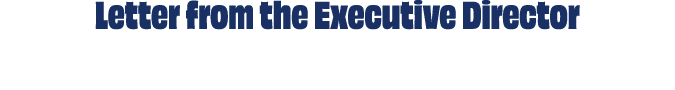 Letter from the Executive Director